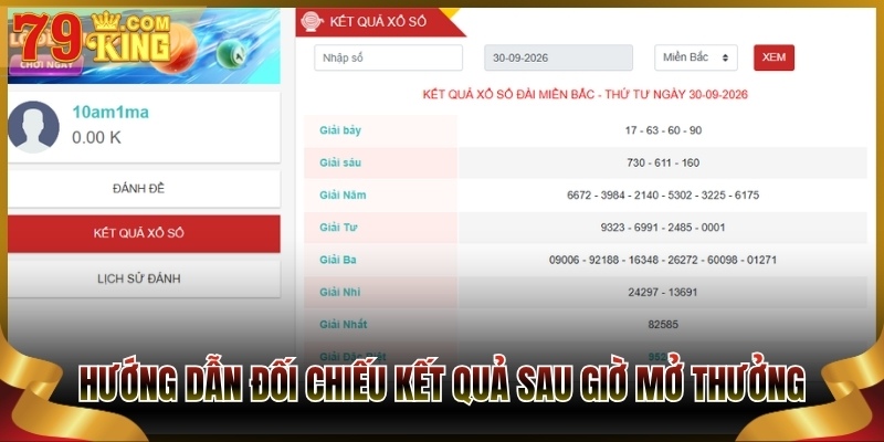 Hướng dẫn đối chiếu kết quả nhanh chóng sau giờ mở thưởng