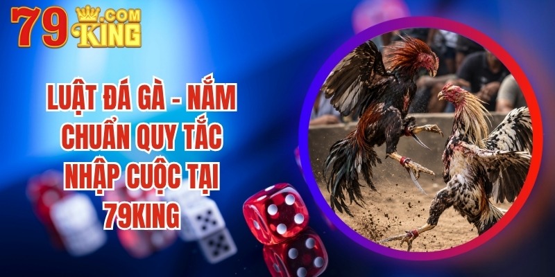 Luật Đá Gà